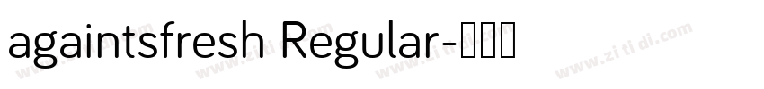 againtsfresh Regular字体转换